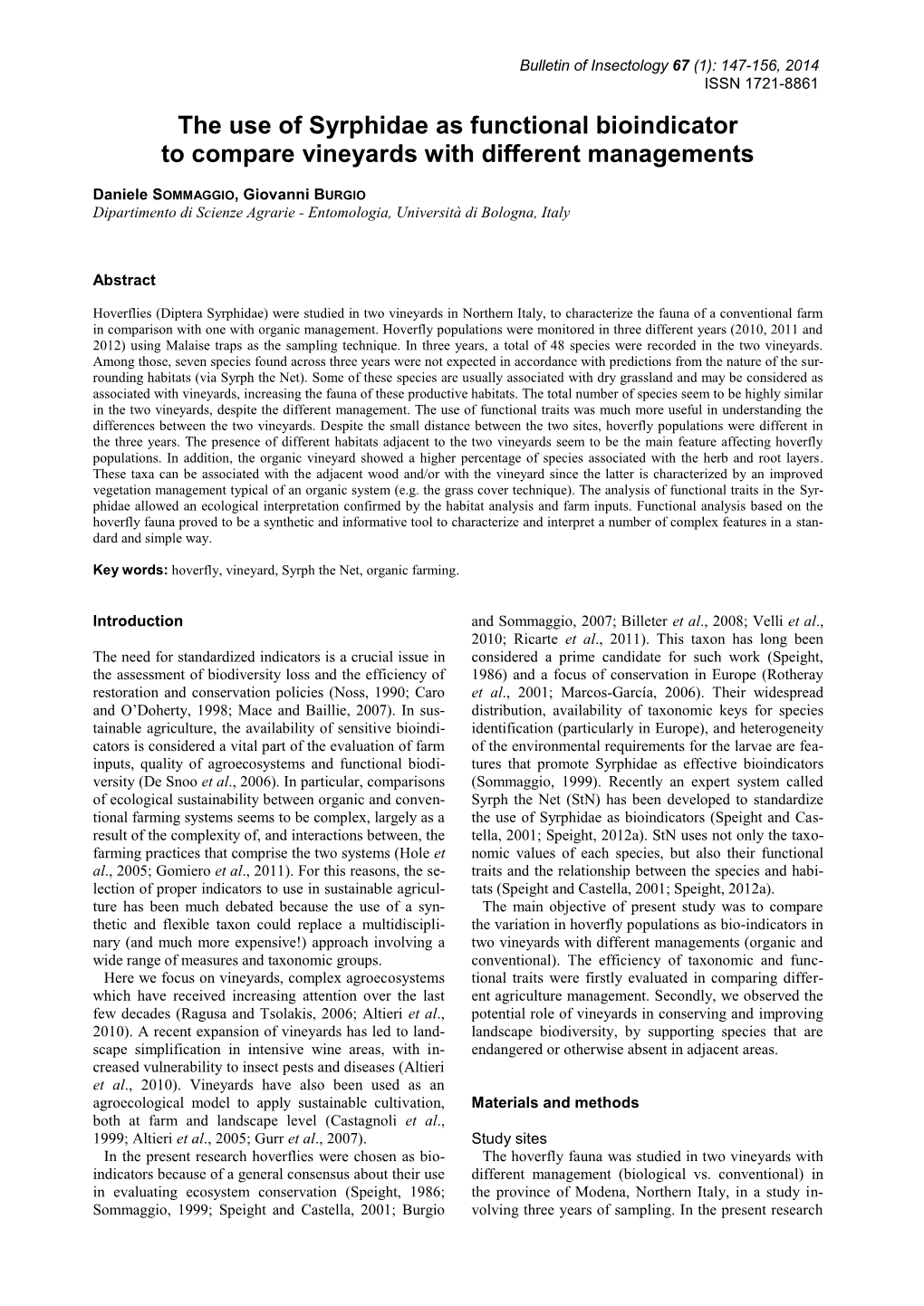 The Use of Syrphidae As Functional Bioindicator to Compare Vineyards with Different Managements