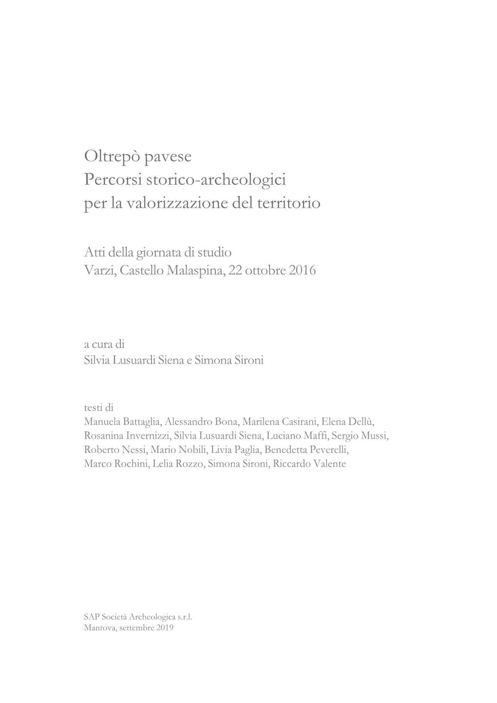 Oltrepò Pavese Percorsi Storico-Archeologici Per La Valorizzazione Del Territorio