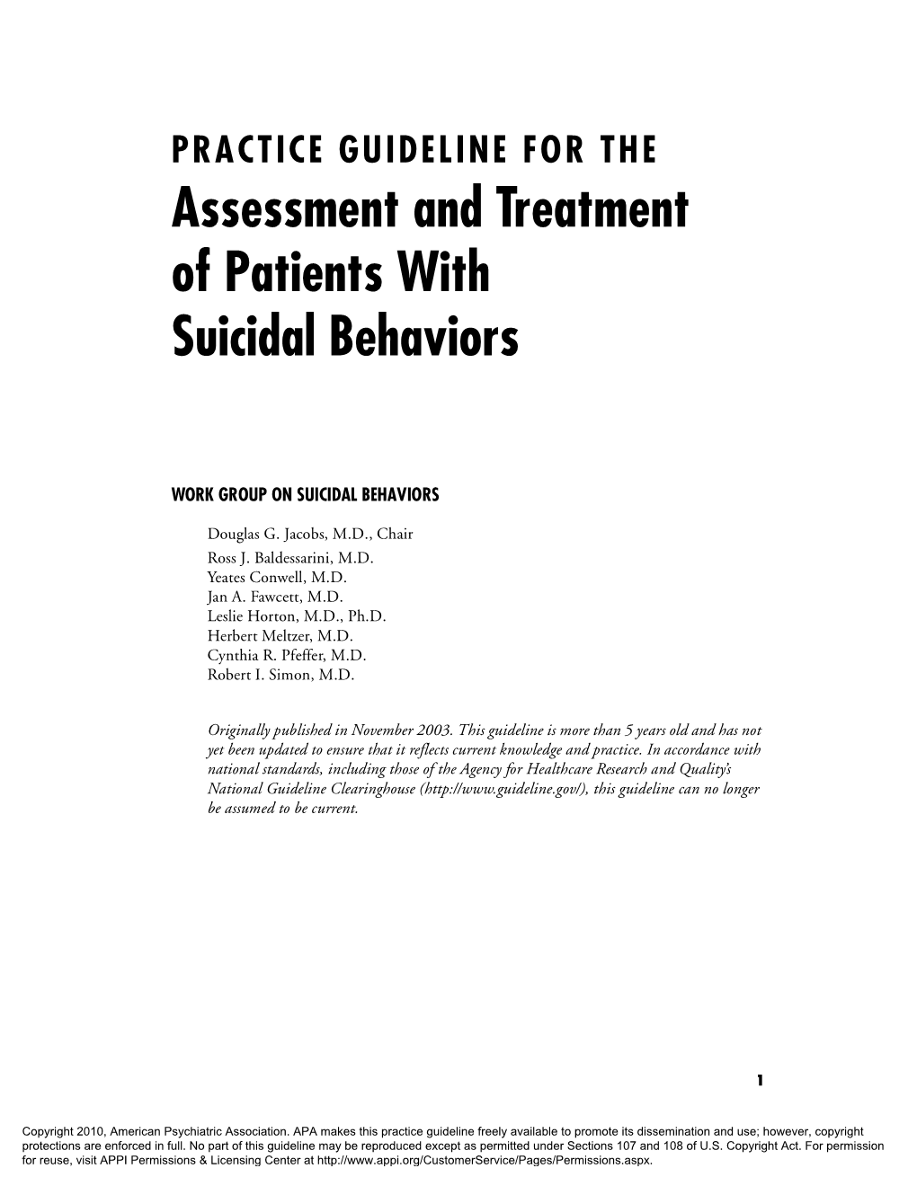 Assessment and Treatment of Patients with Suicidal Behaviors