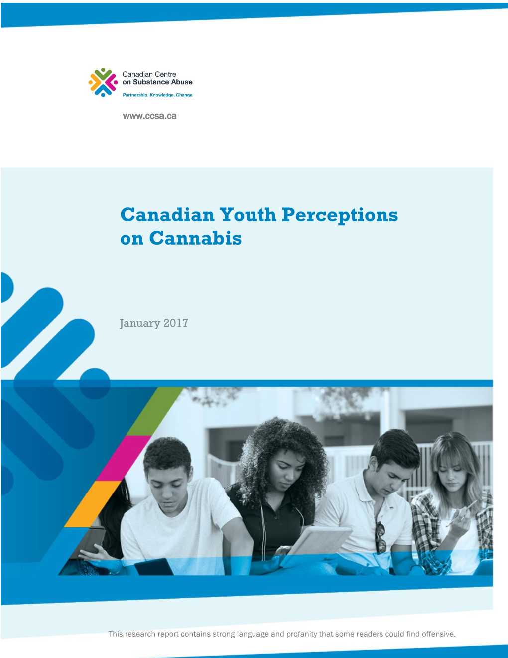 Canadian Youth Perceptions on Cannabis
