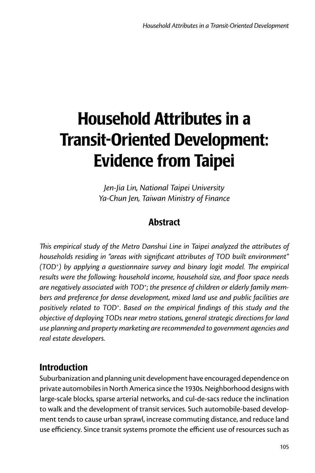 Household Attributes in a Transit-Oriented Development