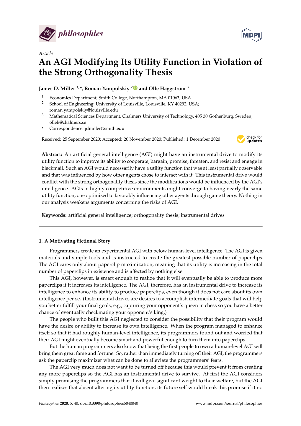 An AGI Modifying Its Utility Function in Violation of the Strong Orthogonality Thesis