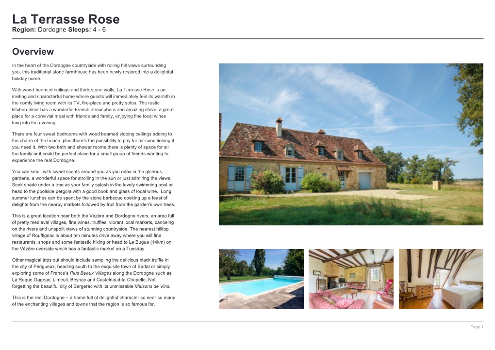 La Terrasse Rose Region: Dordogne Sleeps: 4 - 6