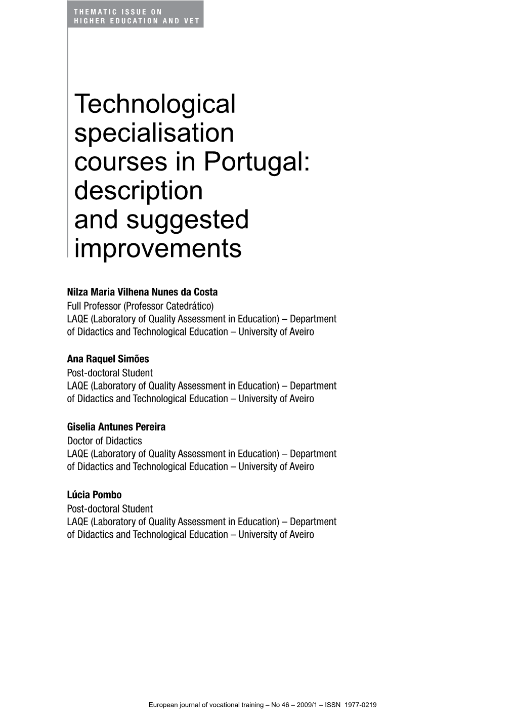 Technological Specialisation Courses in Portugal: Description and Suggested Improvements