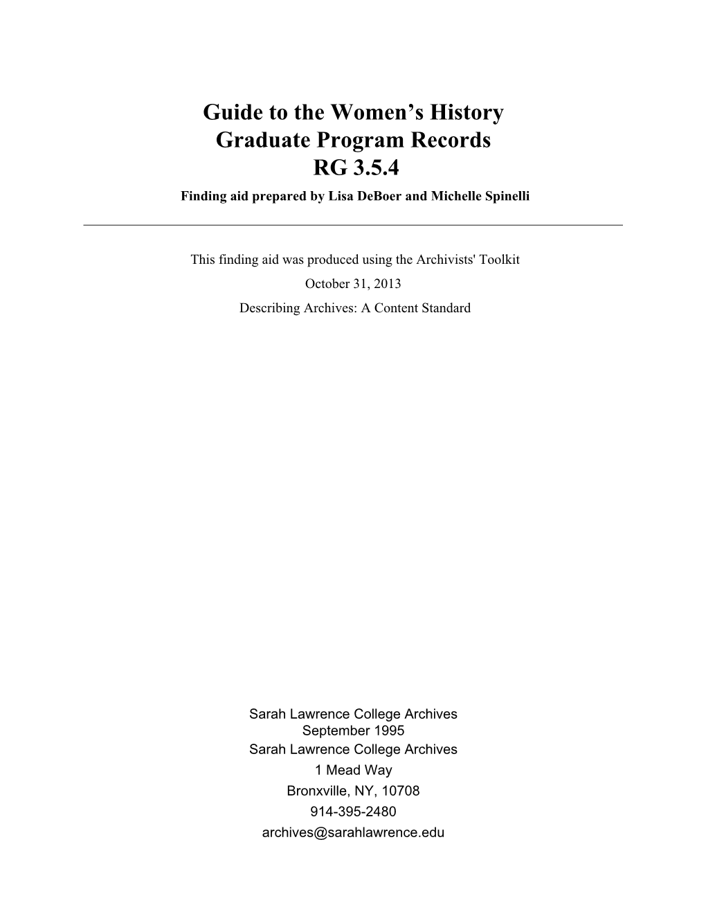 Guide to the Women's History Graduate Program Records RG 3.5.4