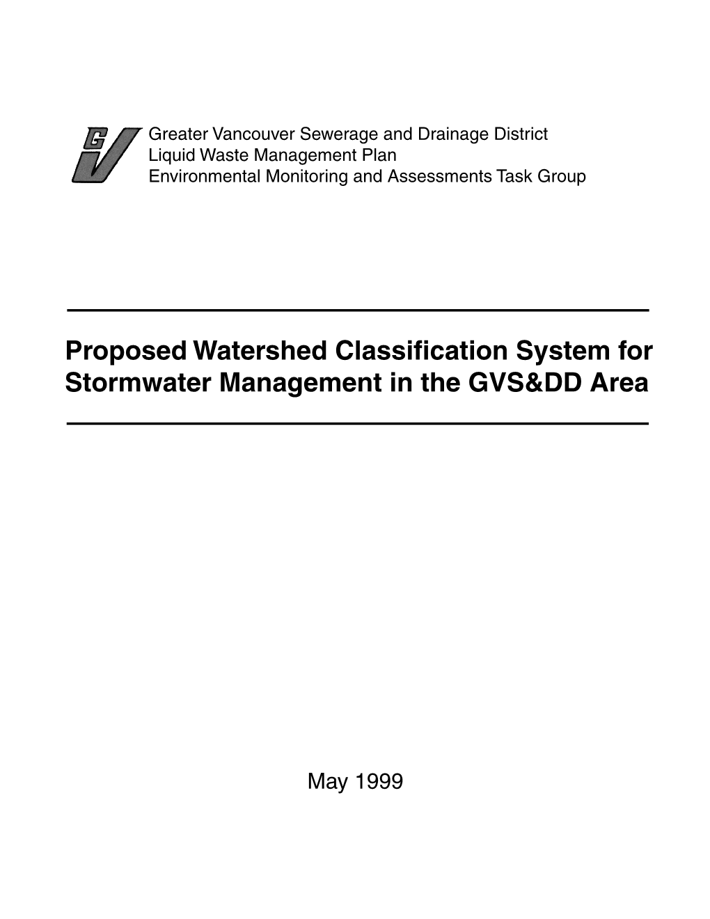 Proposed Watershed Classification System for Stormwater Management in the GVS&DD Area