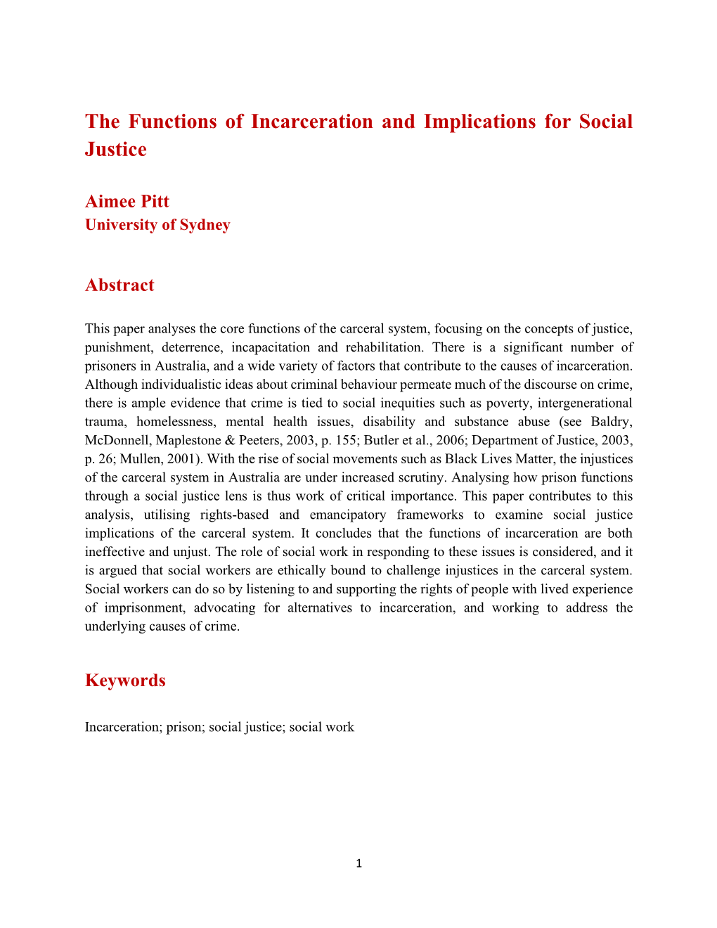 The Functions of Incarceration and Implications for Social Justice