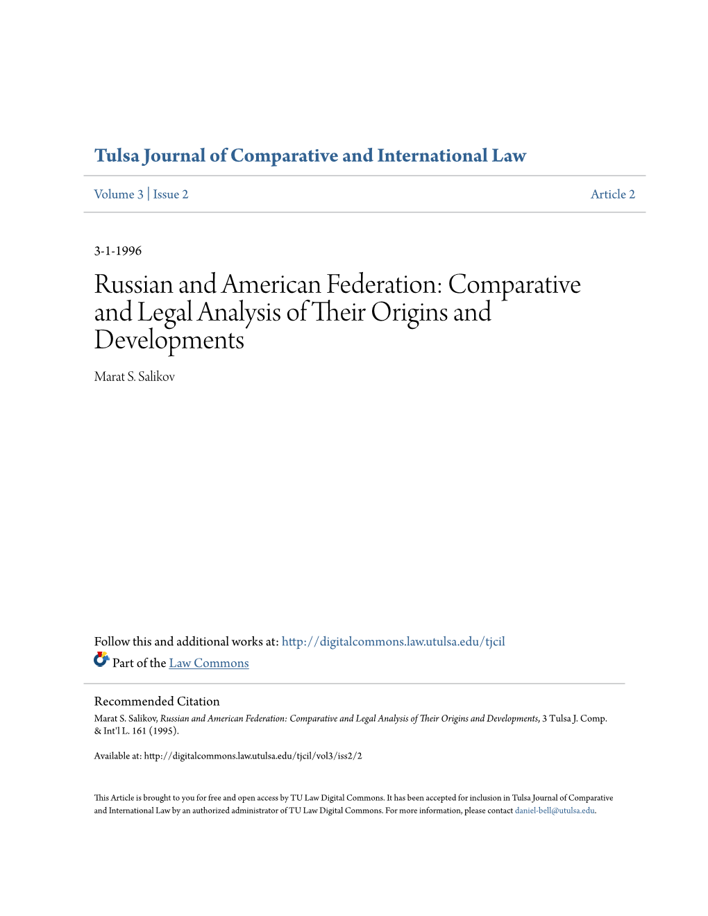 Russian and American Federation: Comparative and Legal Analysis of Their Origins and Developments Marat S