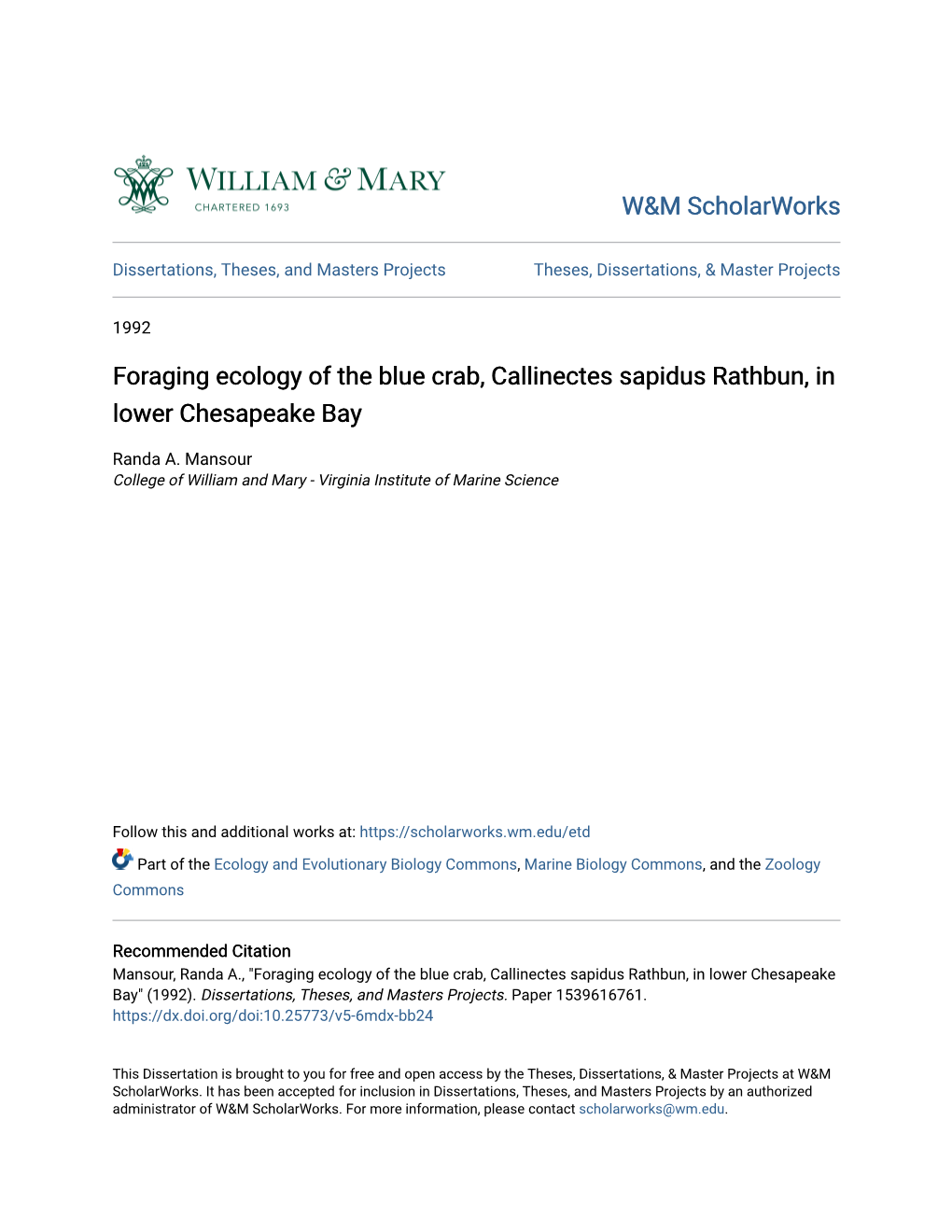 Foraging Ecology of the Blue Crab, Callinectes Sapidus Rathbun, in Lower Chesapeake Bay