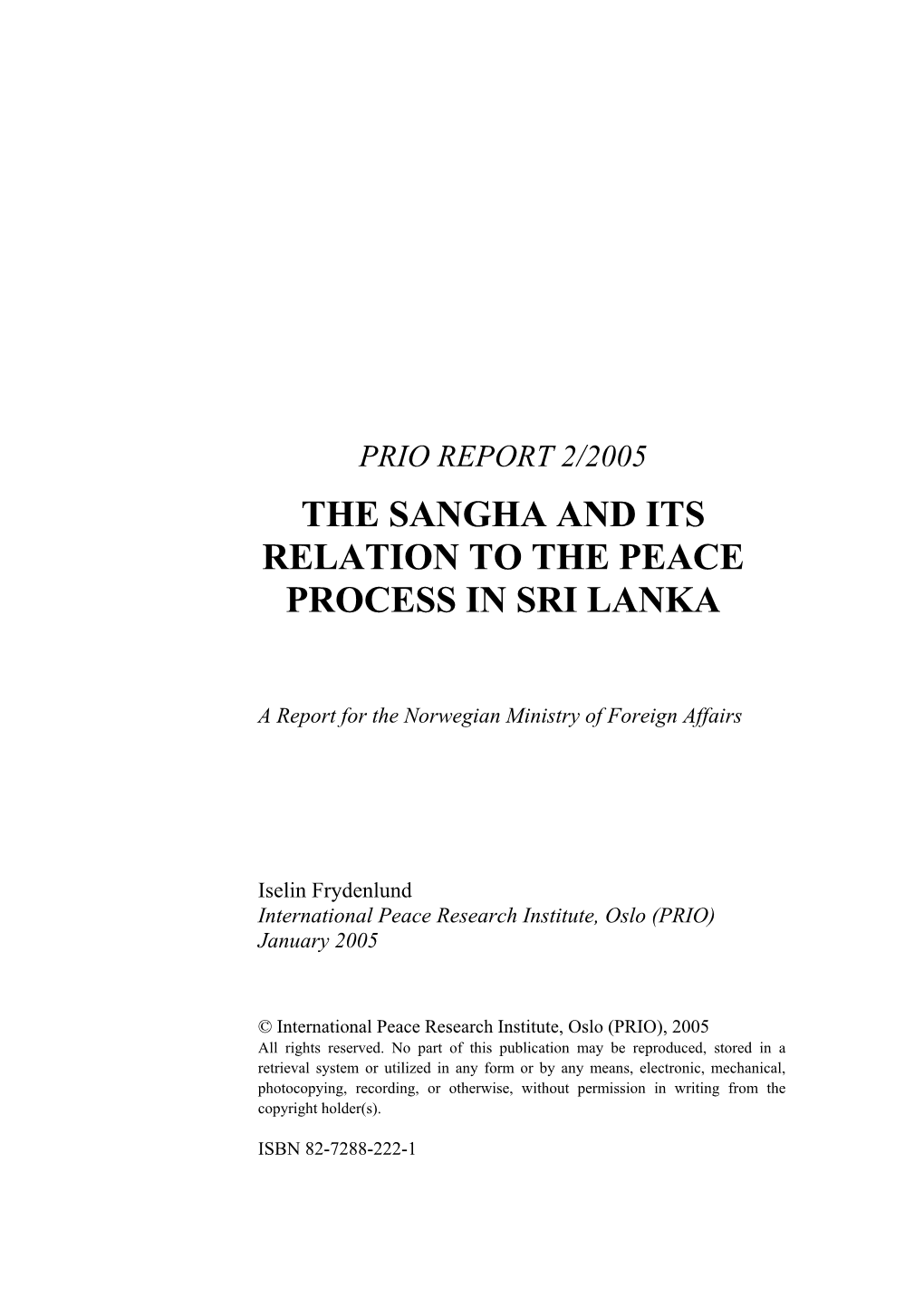 Prio Report 2/2005 the Sangha and Its Relation to the Peace Process in Sri Lanka