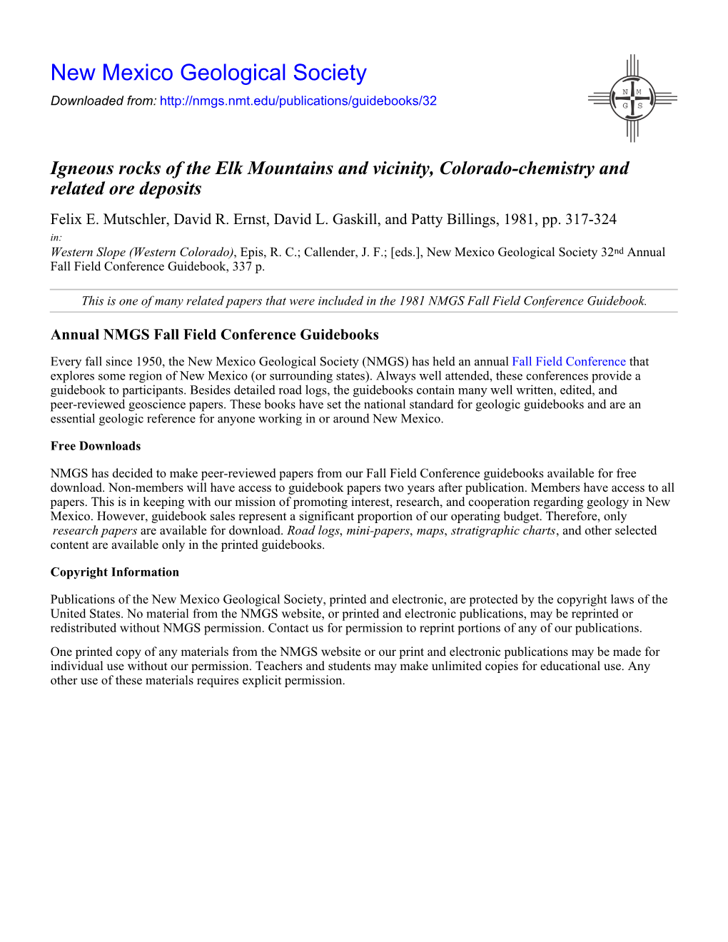 Igneous Rocks of the Elk Mountains and Vicinity, Colorado-Chemistry and Related Ore Deposits Felix E