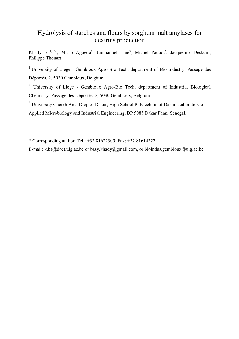 Hydrolysis of Starches and Flours by Sorghum Malt Amylases for Dextrins Production