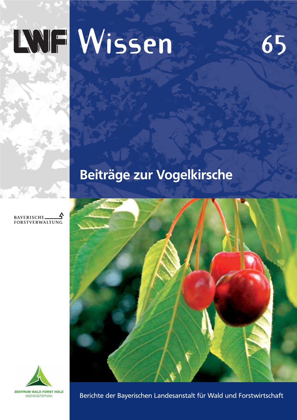 Prunus Avium) Und Ihre Verwandtschaft 7 Gregor Aas