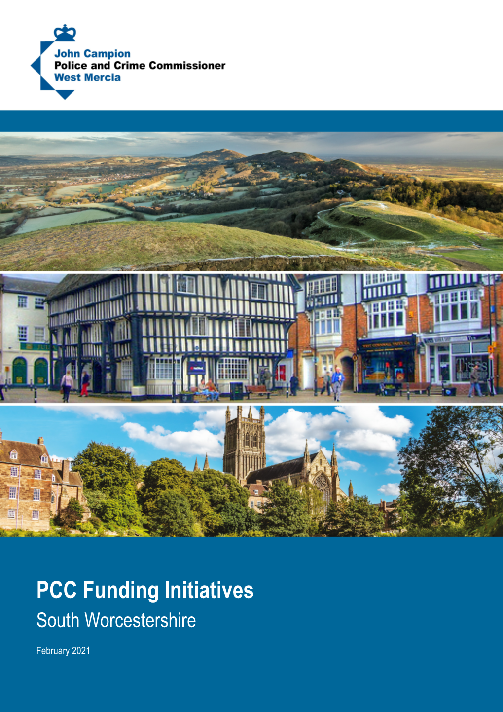 South Worcestershire – PCC Funding Initiatives Updated June 2021 Download