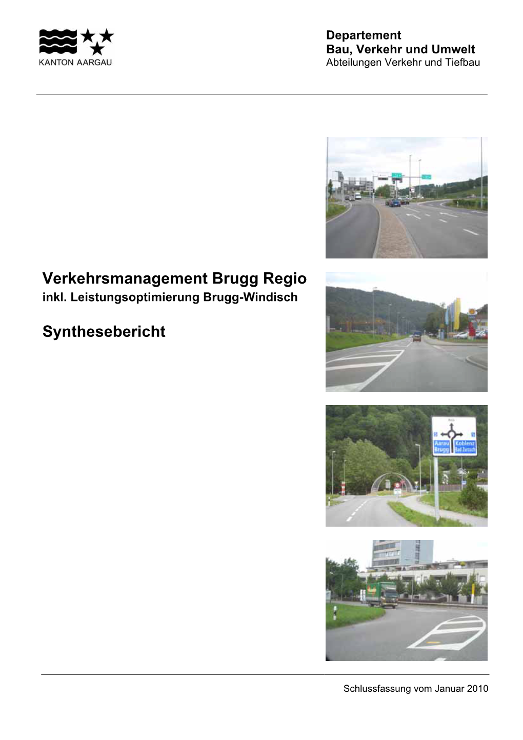 Verkehrsmanagement Brugg Regio Synthesebericht