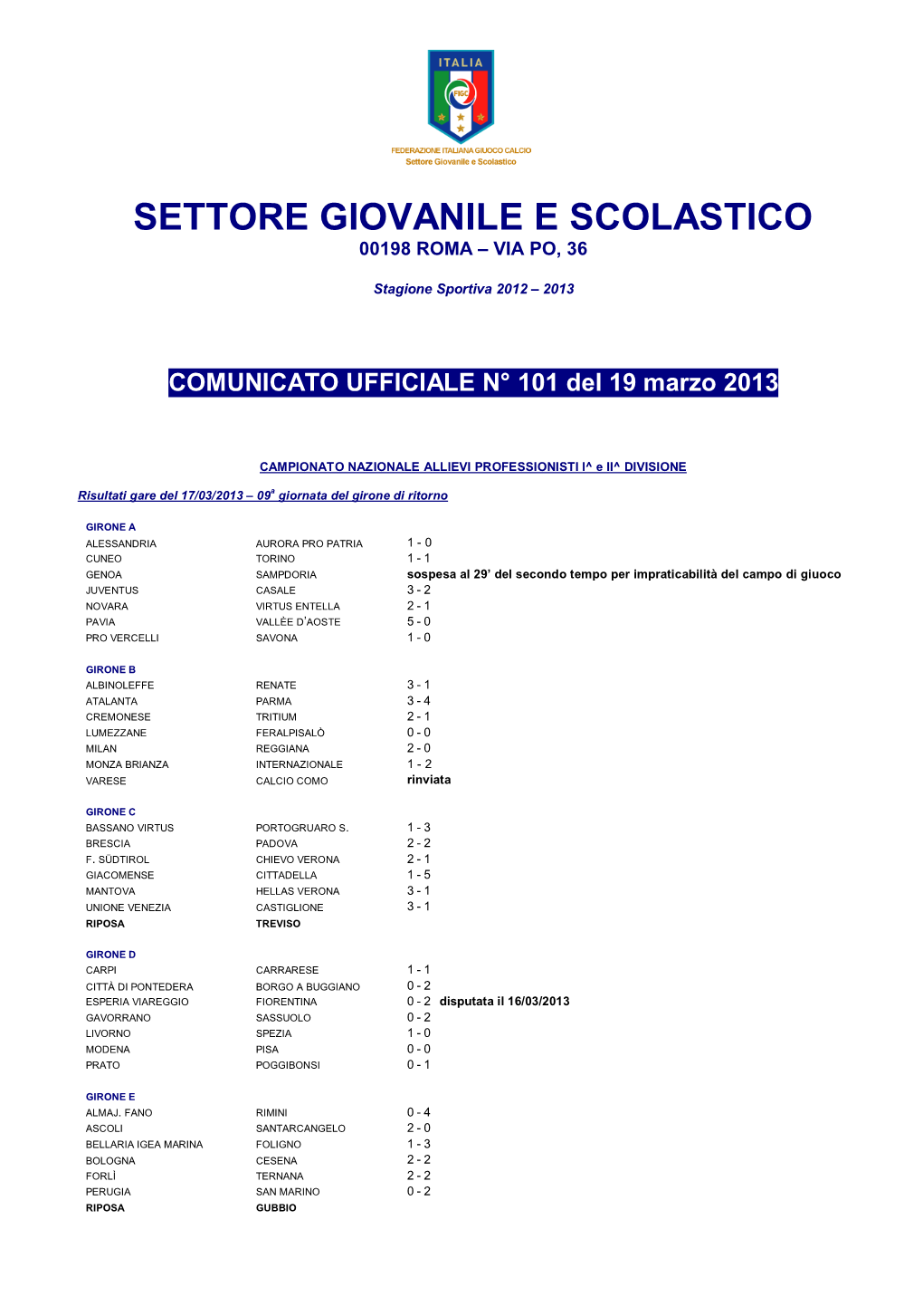 Settore Giovanile E Scolastico 00198 Roma – Via Po, 36