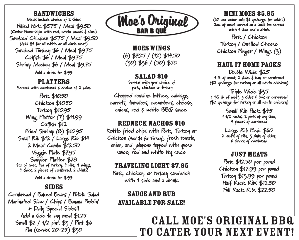 Call Moe's Original BBQ to Cater Your Next Event!
