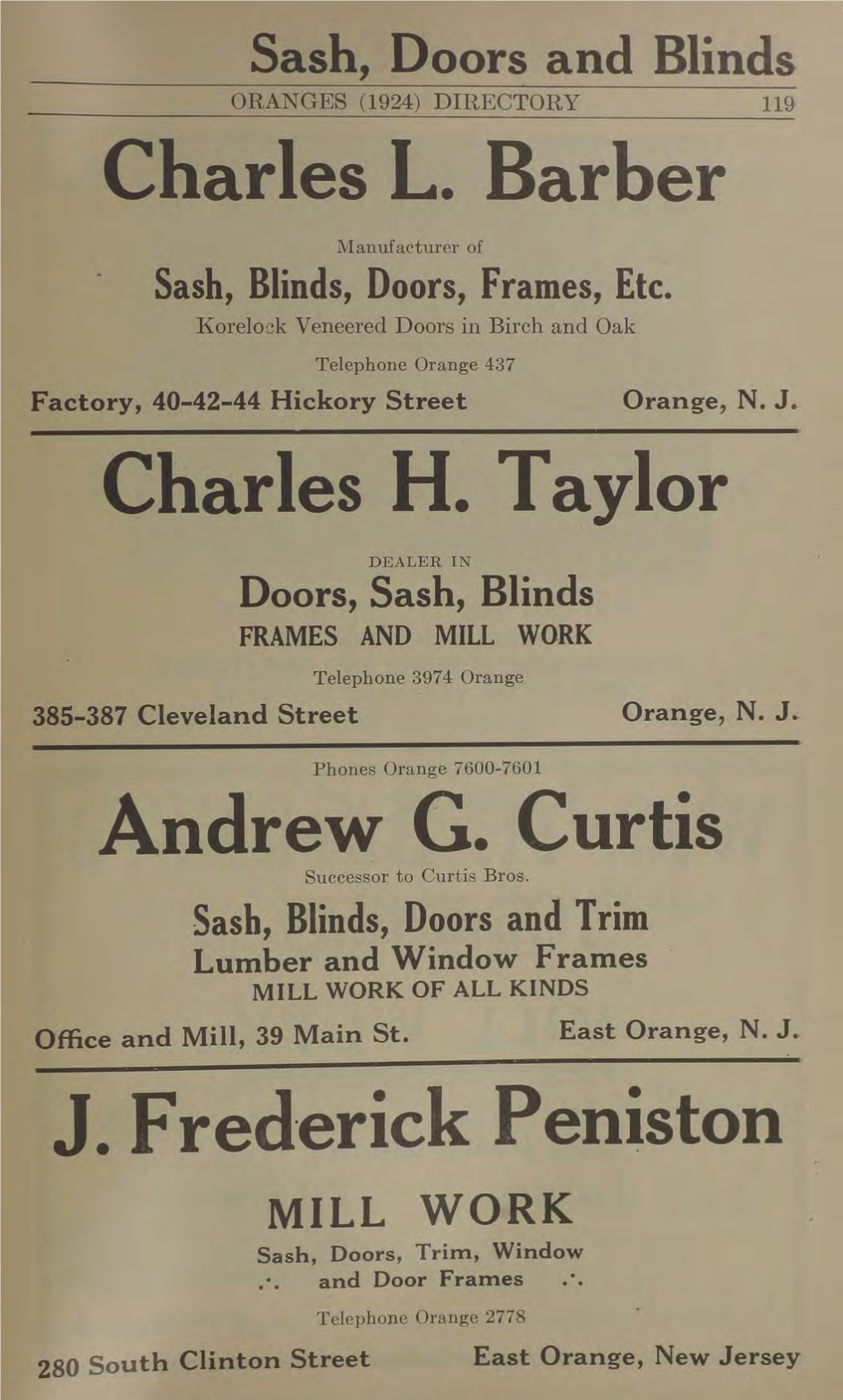 Charles L. Barber Charles H. Taylor Andrew G. Curtis J. Frederick