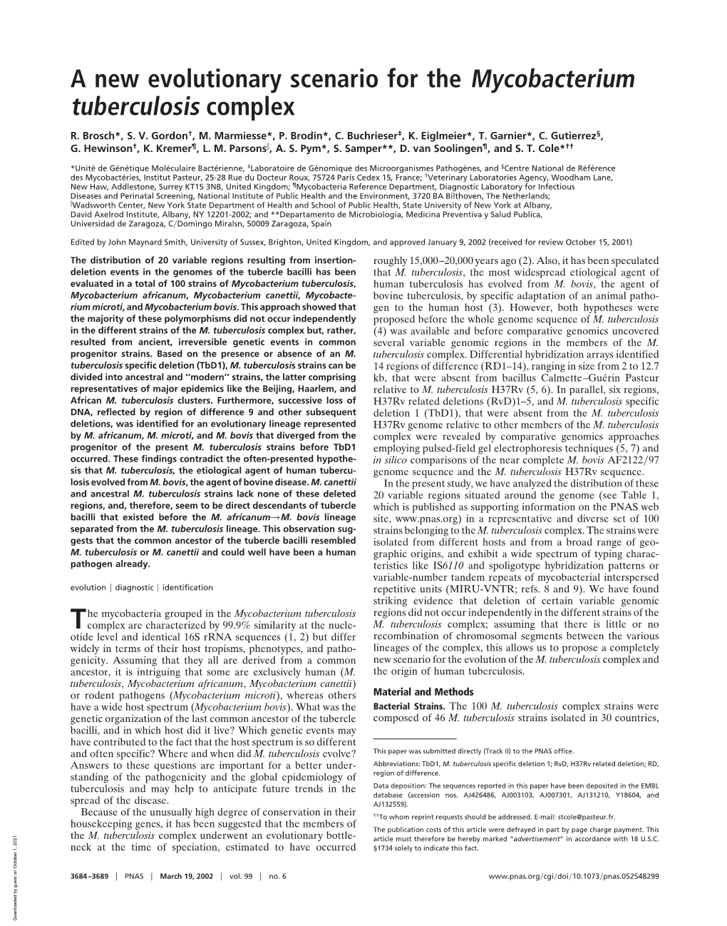 A New Evolutionary Scenario for the Mycobacterium Tuberculosis Complex