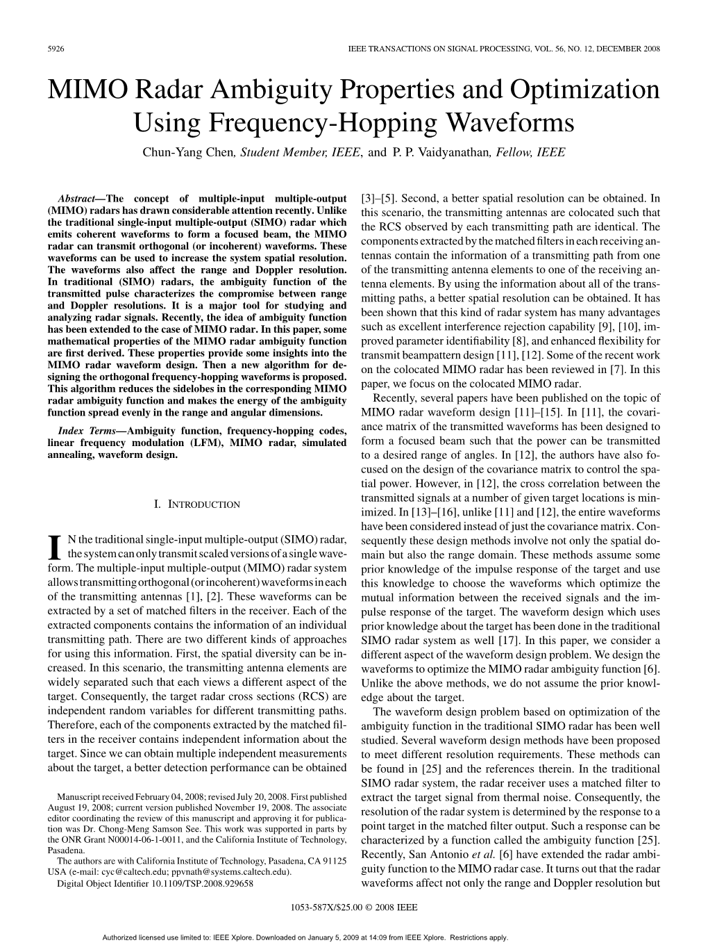 MIMO Radar Ambiguity Properties and Optimization Using Frequency-Hopping Waveforms Chun-Yang Chen, Student Member, IEEE, and P