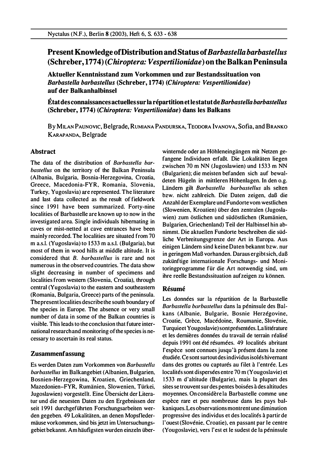 Present Knowledge Ofdistribution and Status of Barbastellabarbastellus (Schreber, 1774) (Chiroptera: Vespertilionidae) on the Balkan Peninsula