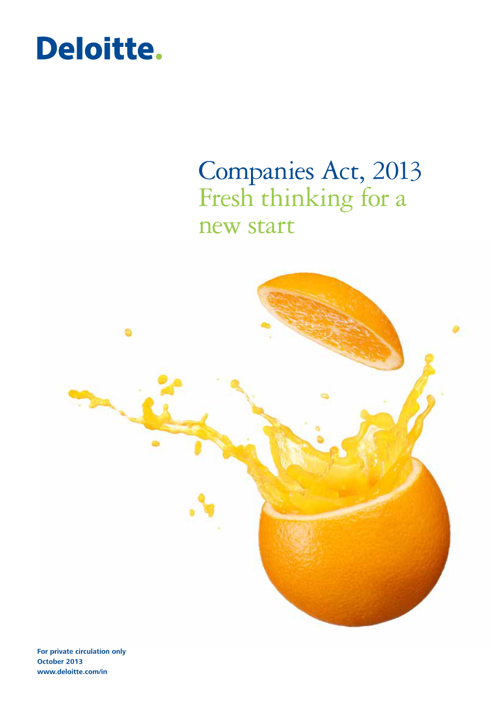 Companies Act, 2013 Fresh Thinking for a New Start