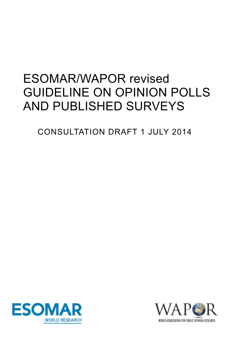 ESOMAR WAPOR Guideline on Opinion Polls Draft PAGES