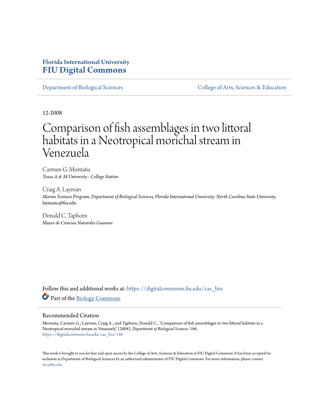 Comparison of Fish Assemblages in Two Littoral Habitats in a Neotropical Morichal Stream in Venezuela Carmen G