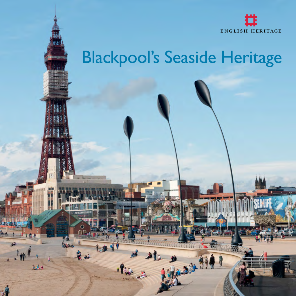 Blackpool's Seaside Heritage