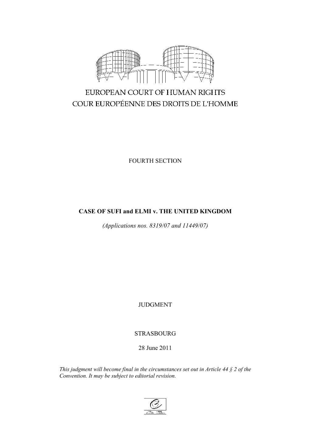 FOURTH SECTION CASE of SUFI and ELMI V. the UNITED KINGDOM