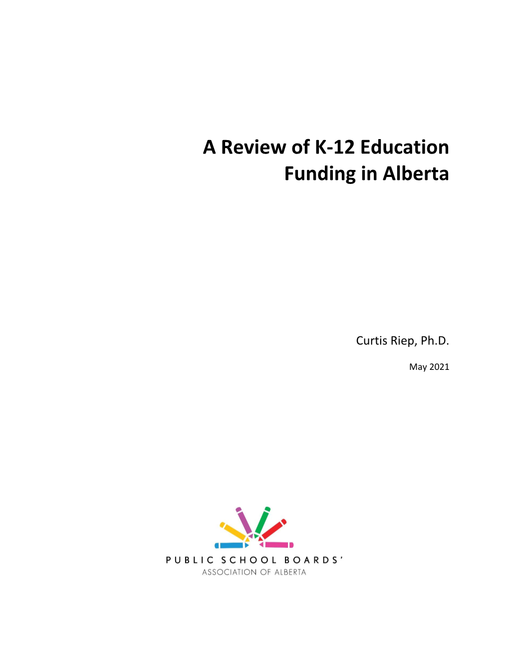 A Review of K-12 Education Funding in Alberta