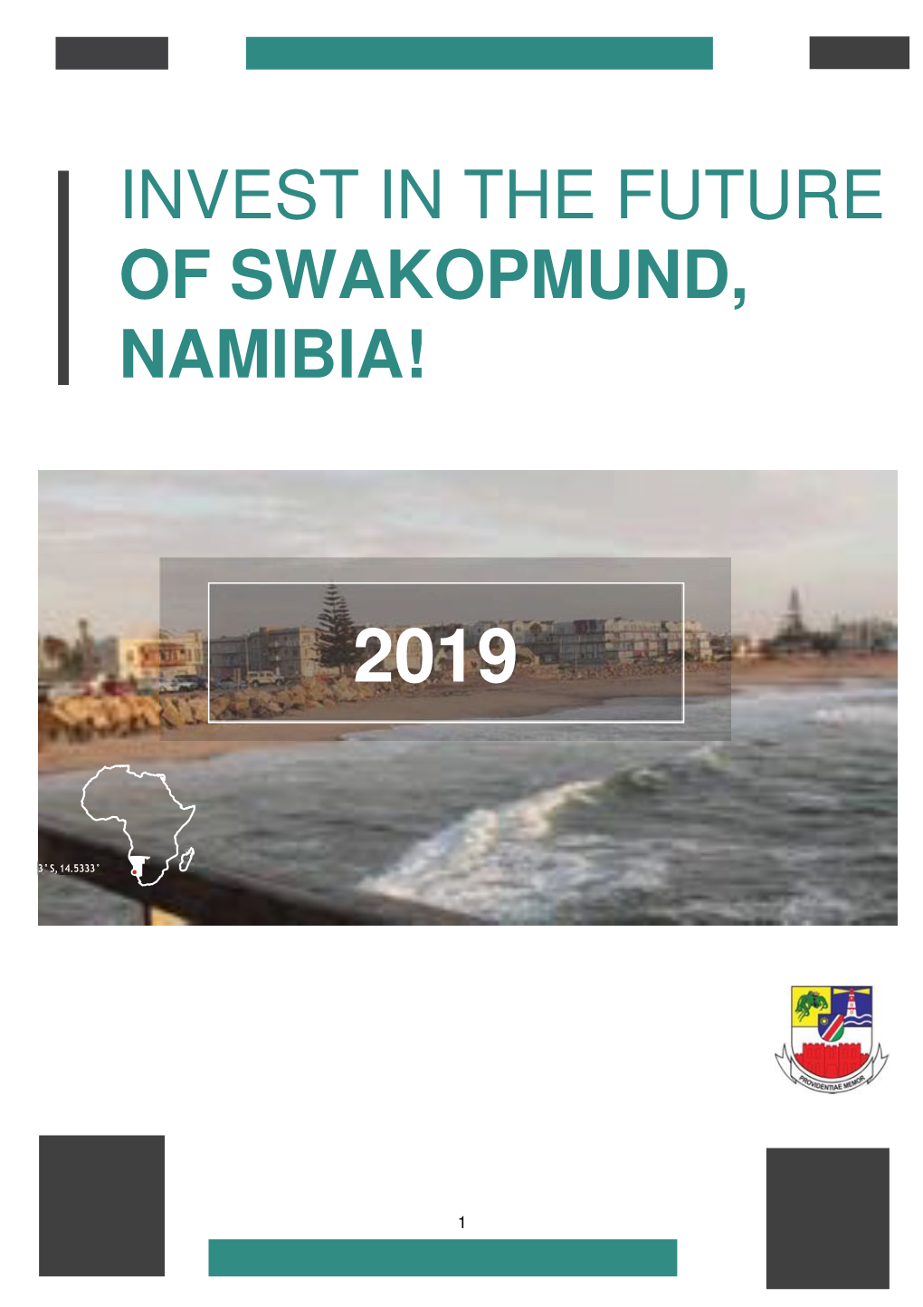 Invest in the Future of Swakopmund, Namibia!