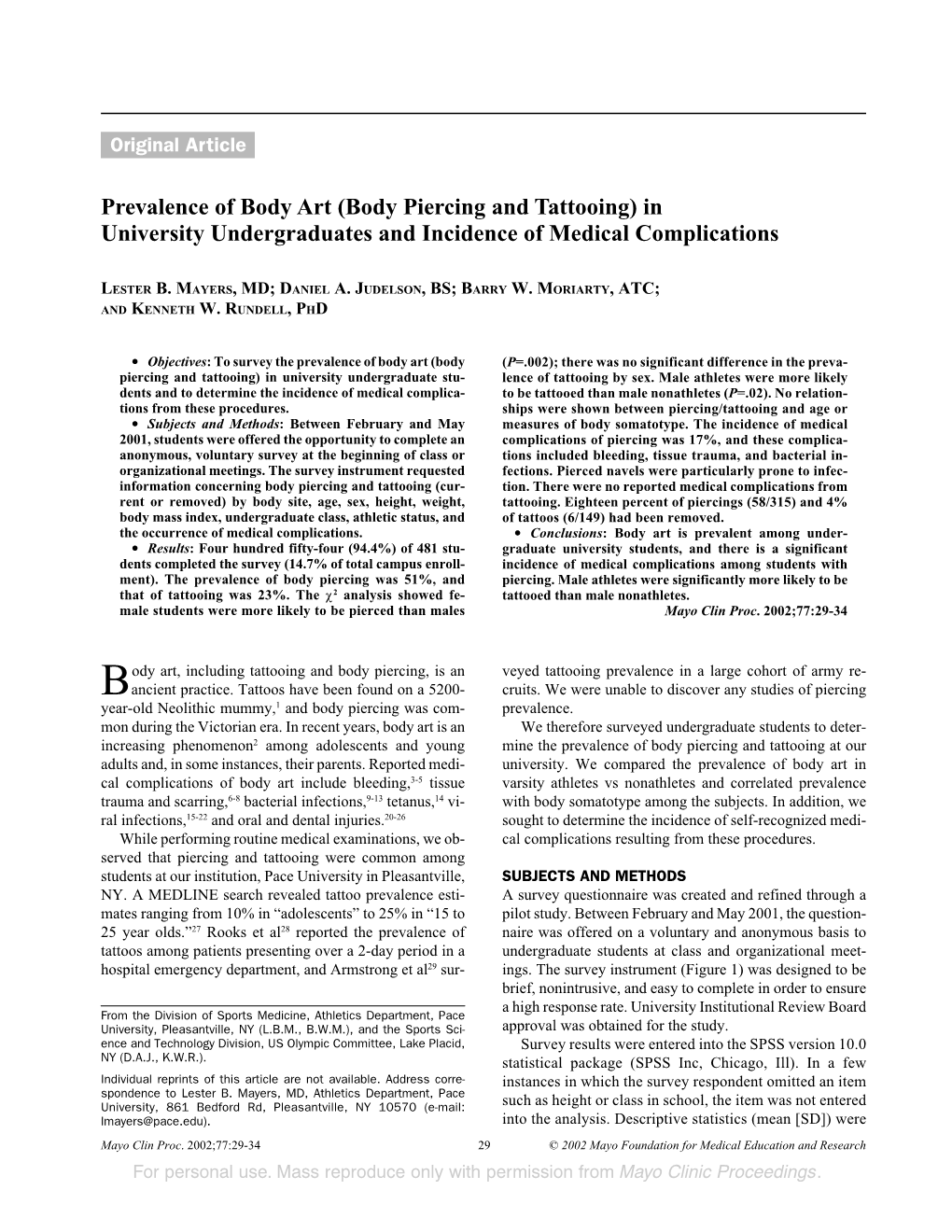 Prevalence of Body Art (Body Piercing and Tattooing) in University Undergraduates and Incidence of Medical Complications