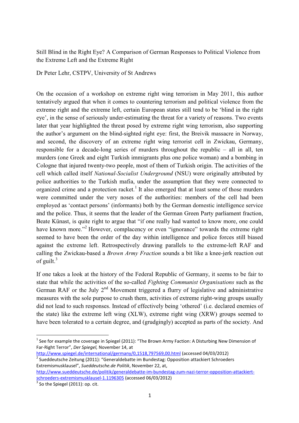 Still Blind in the Right Eye? a Comparison of German Responses to Political Violence from the Extreme Left and the Extreme Right