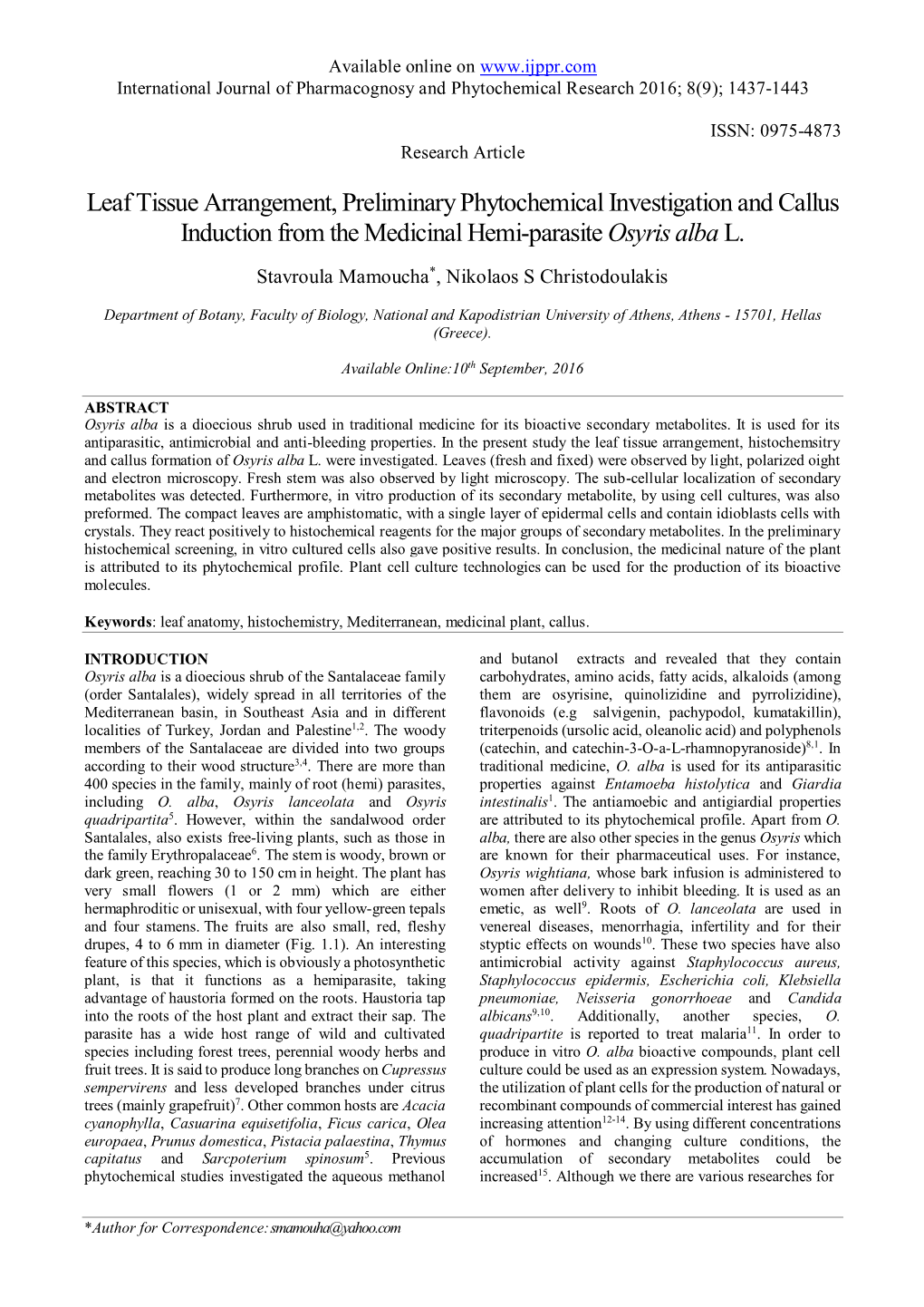 Leaf Tissue Arrangement, Preliminary Phytochemical Investigation and Callus Induction from the Medicinal Hemi-Parasite Osyris Alba L