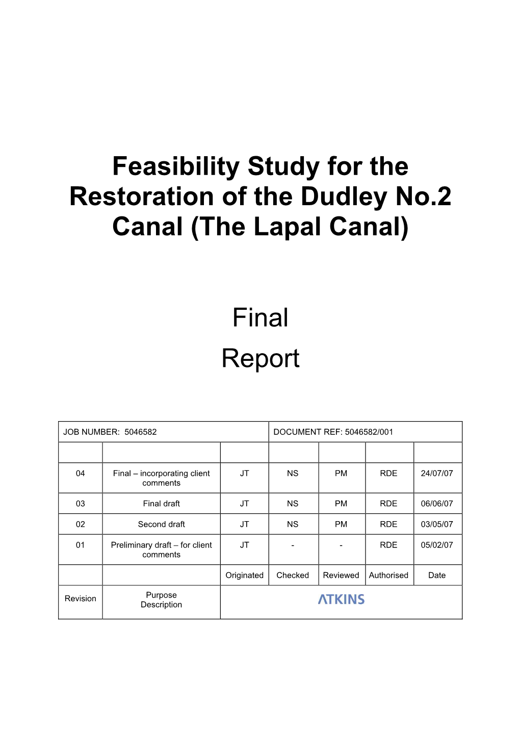 Feasibility Study for the Restoration of the Dudley No.2 Canal (The Lapal Canal)