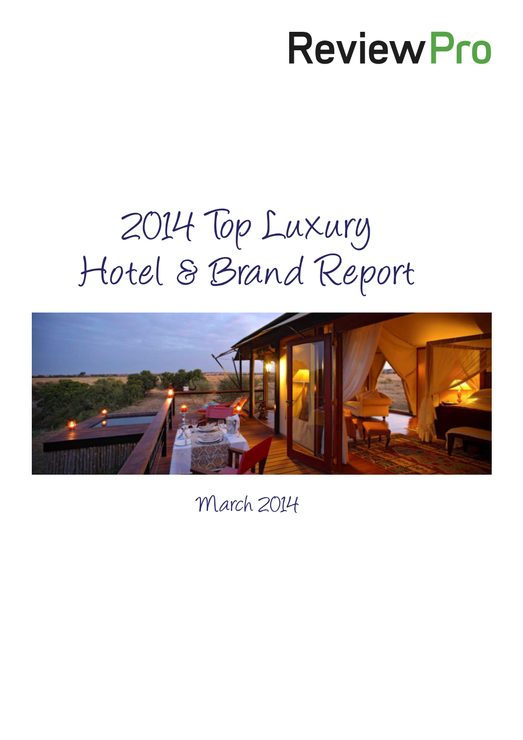 2014 Top Luxury Hotel & Brand Report