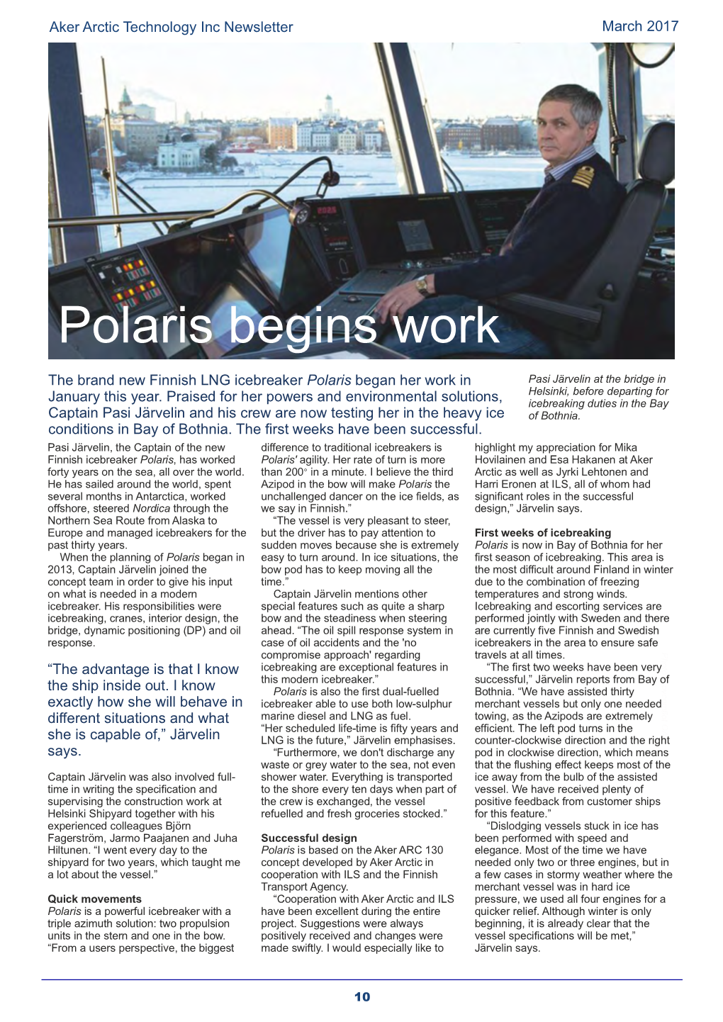 Polaris Begins Work