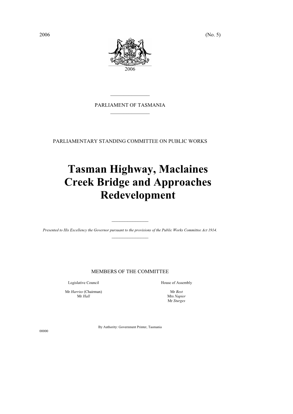 Tasman Highway, Maclaines Creek Bridge and Approaches Redevelopment