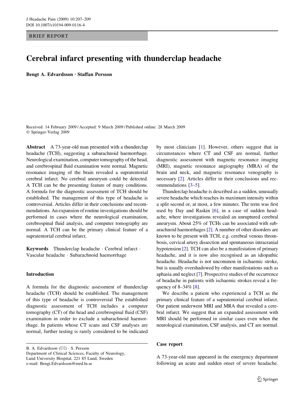 Cerebral Infarct Presenting with Thunderclap Headache