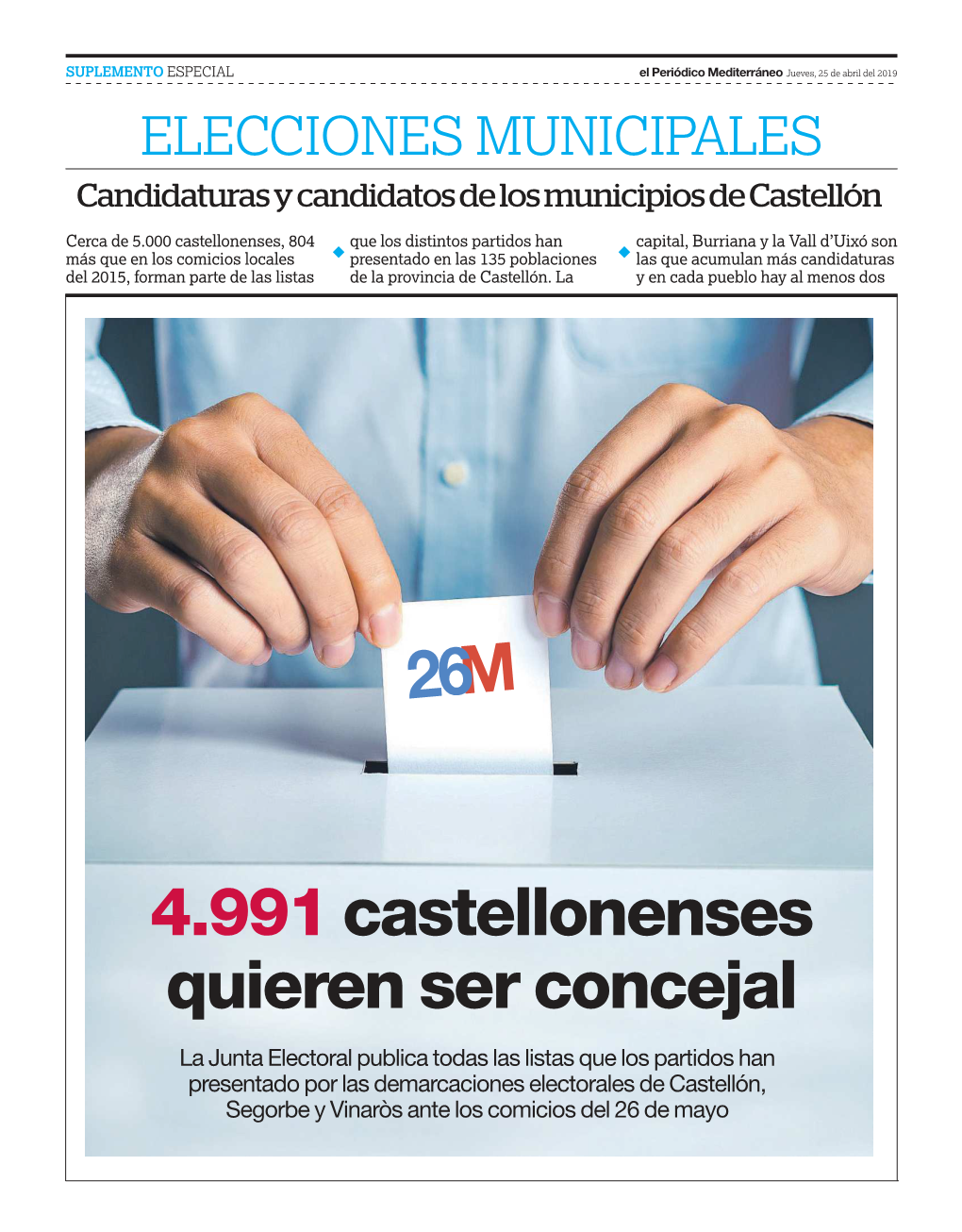 M 26 4.991Castellonenses Quieren Ser Concejal