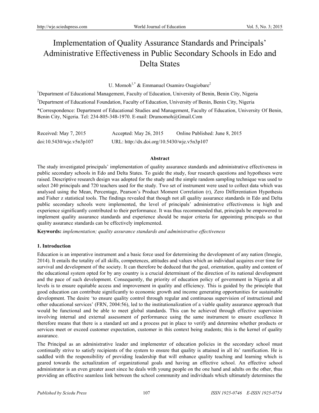 Implementation of Quality Assurance Standards and Principals’ Administrative Effectiveness in Public Secondary Schools in Edo and Delta States