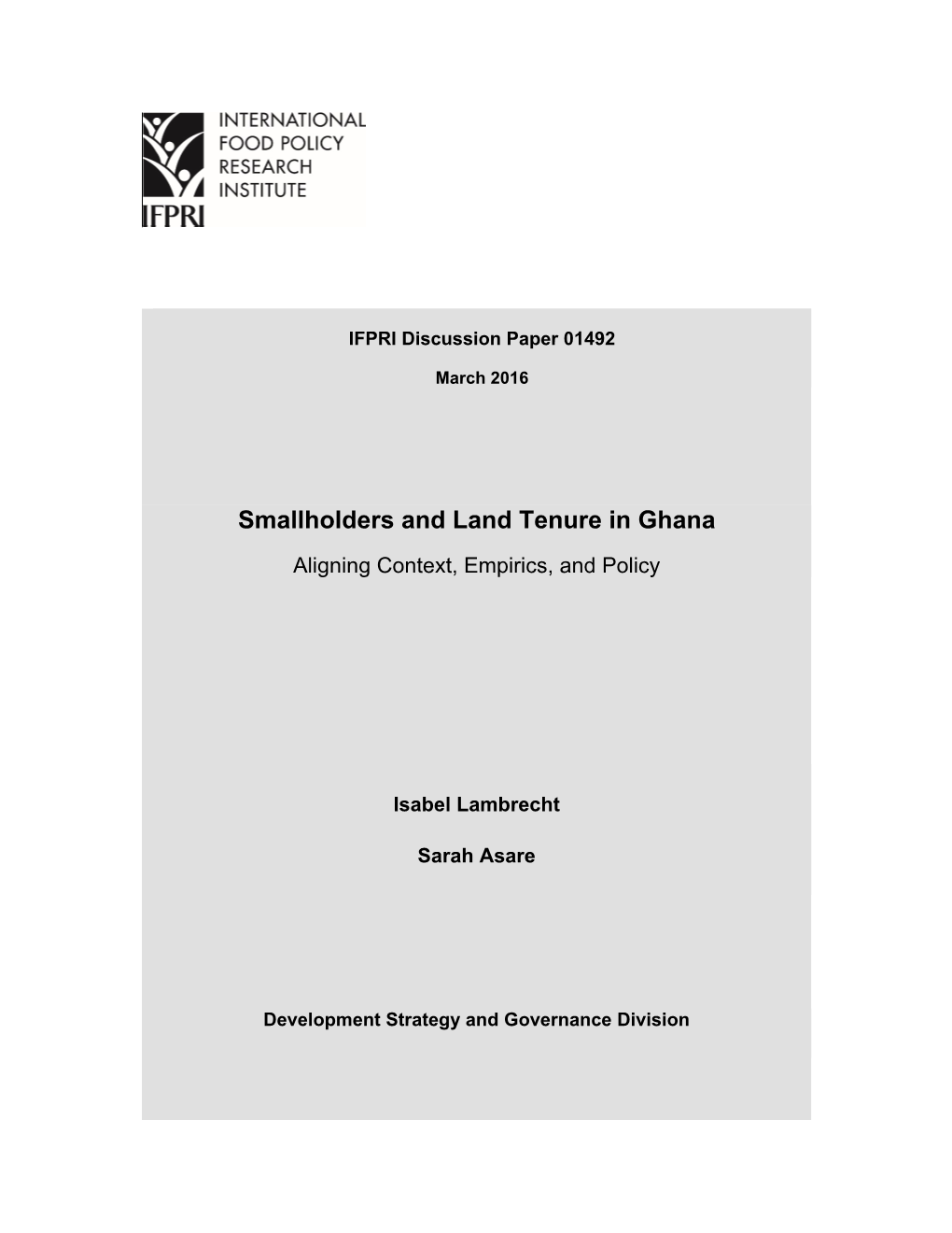 Smallholders and Land Tenure in Ghana Aligning Context, Empirics, and Policy