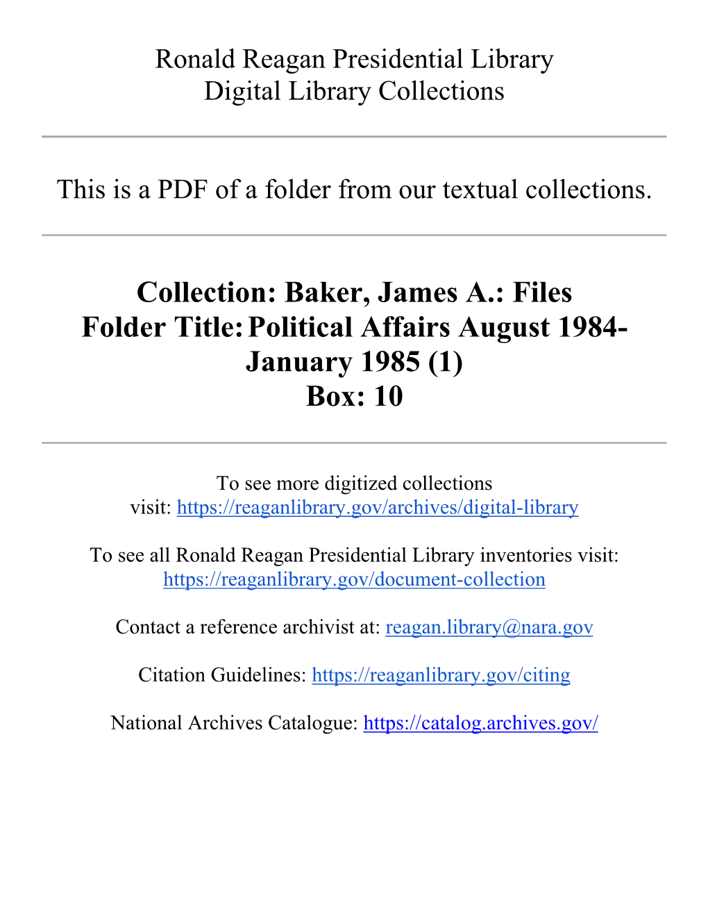 Baker, James A.: Files Folder Title: Political Affairs August 1984- January 1985 (1) Box: 10