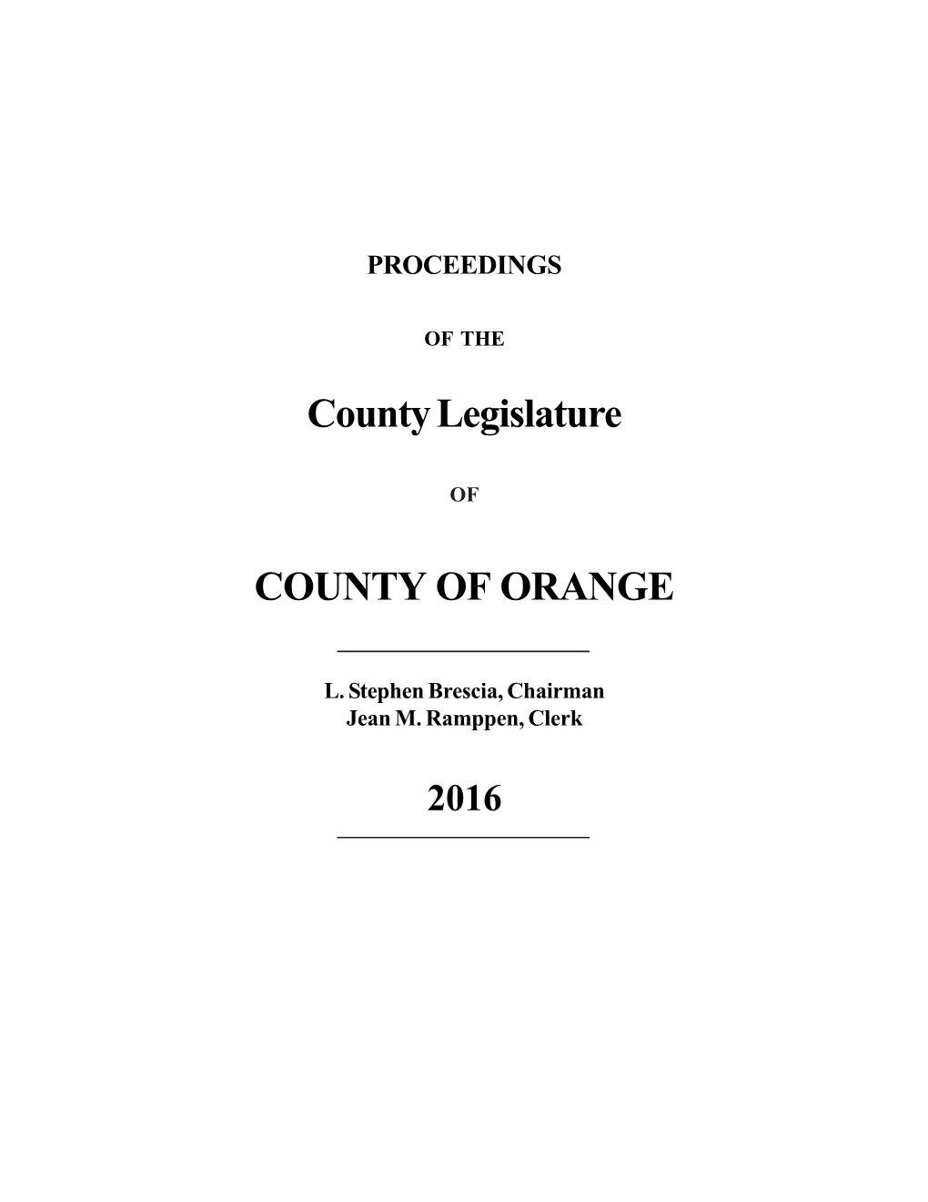 County Legislature COUNTY of ORANGE