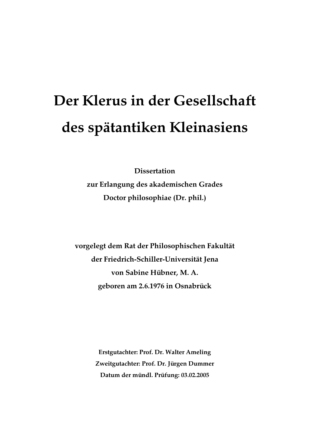 Der Klerus in Der Gesellschaft Des Spätantiken Kleinasiens