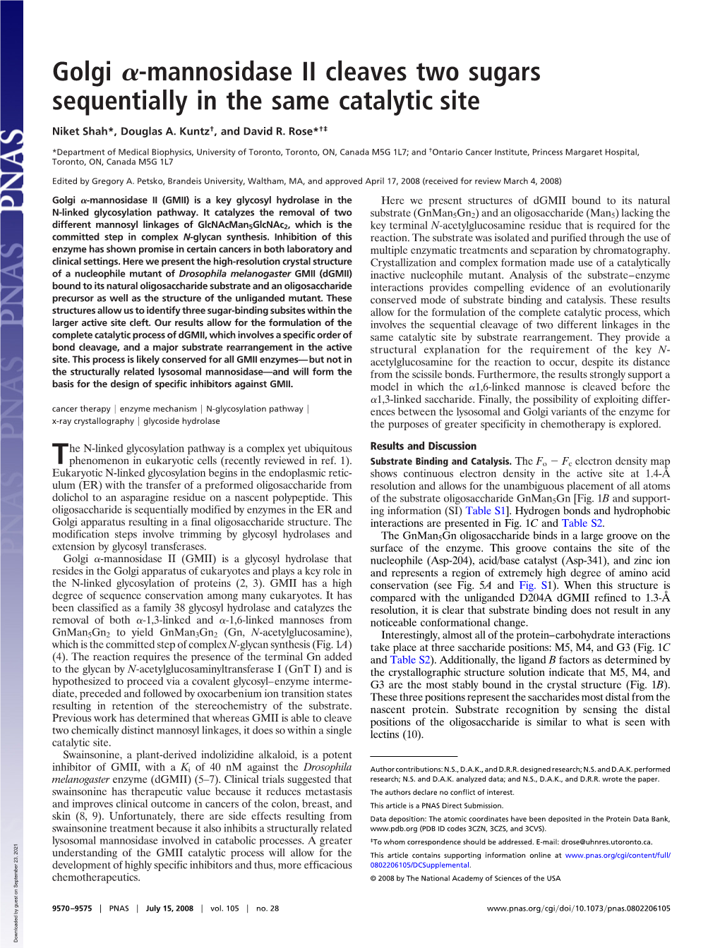 Mannosidase II Cleaves Two Sugars Sequentially in the Same Catalytic Site