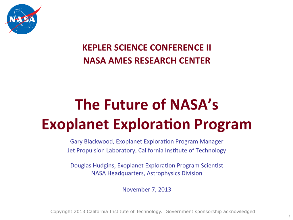 The Future of NASA's Exoplanet Exploraton Program