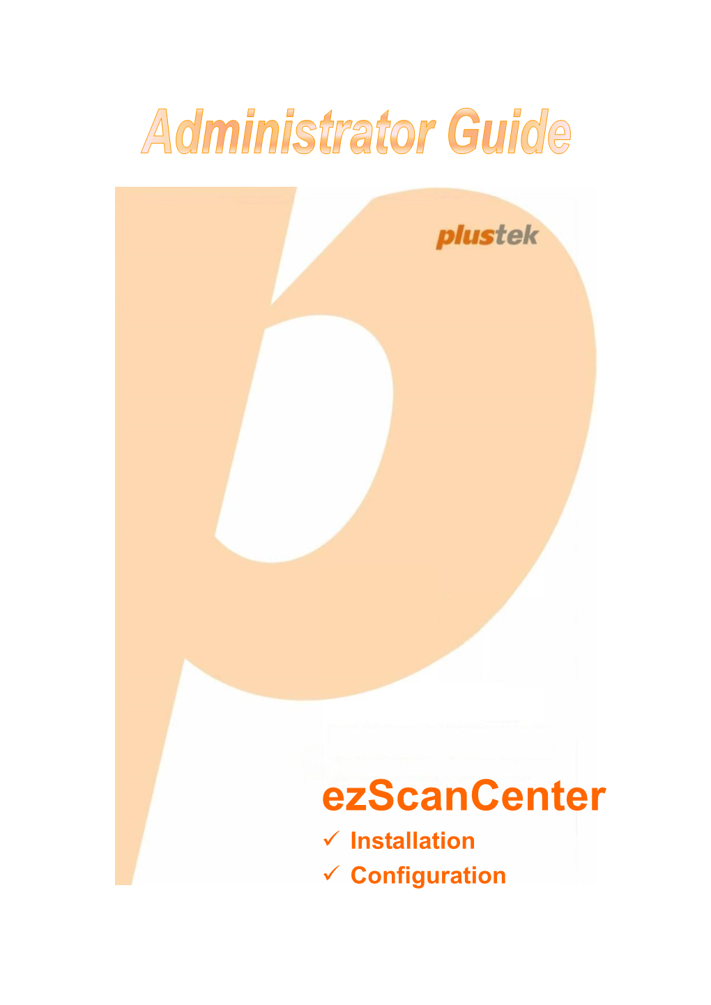 Ezscancenter  Installation