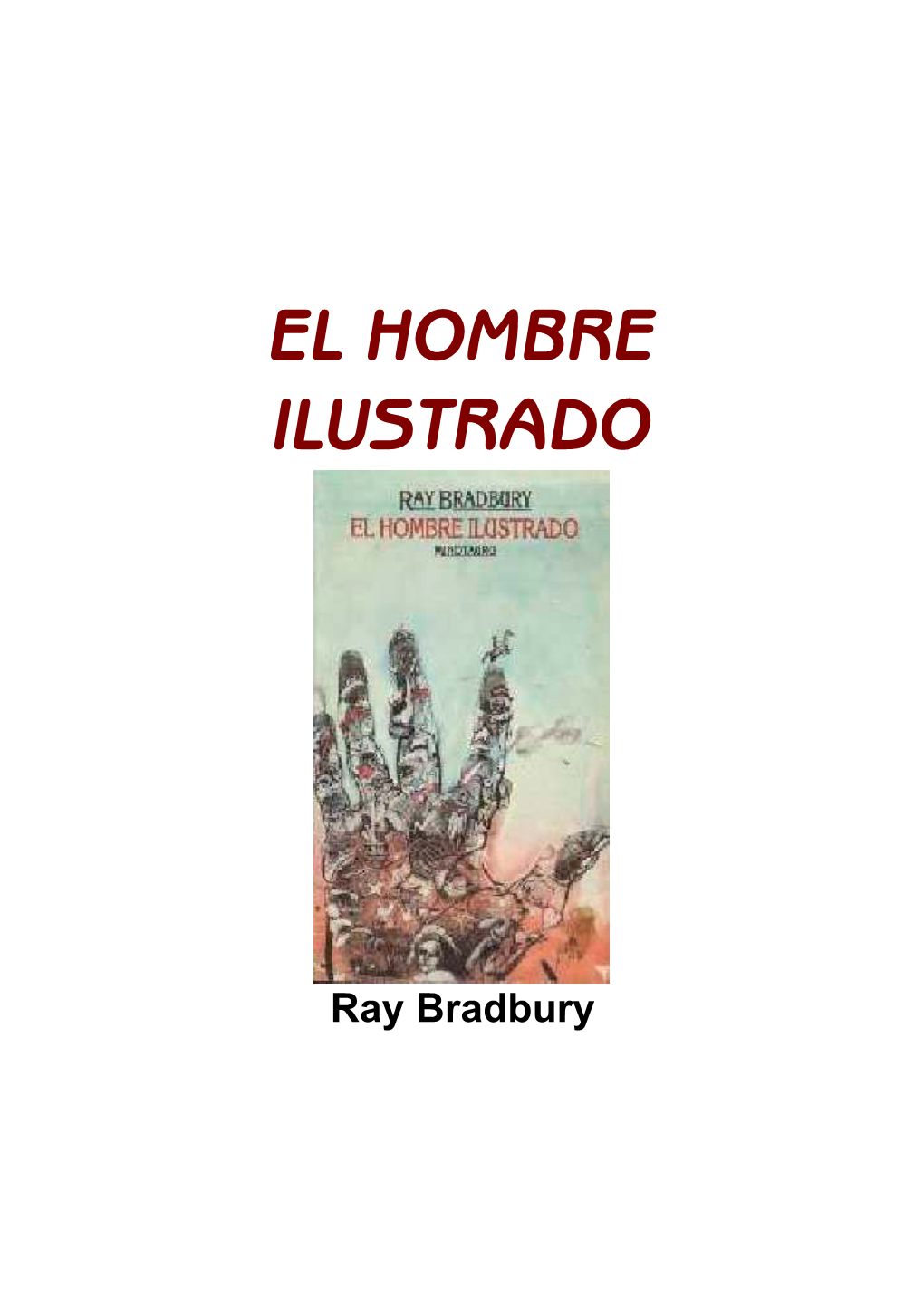 El Hombre Ilustrado – Ray Bradbury